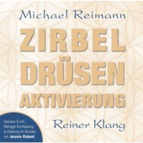 Zirbel Drüsen Aktivierung