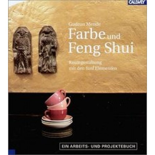 Farbe und Feng Shui