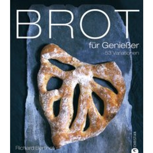 Brot für Genießer