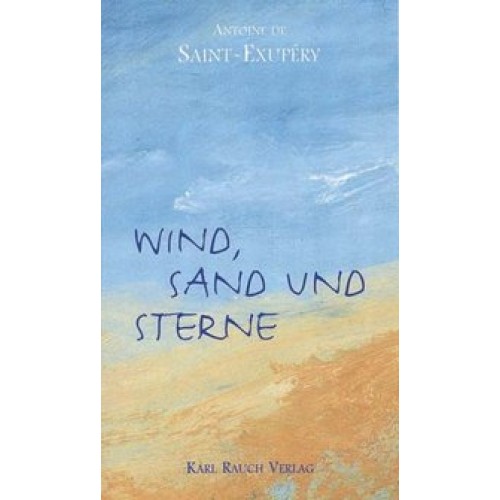 Wind, Sand und Sterne