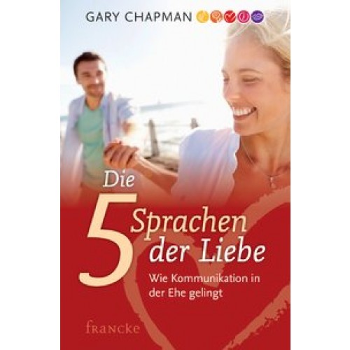 Die 5 Sprachen der Liebe