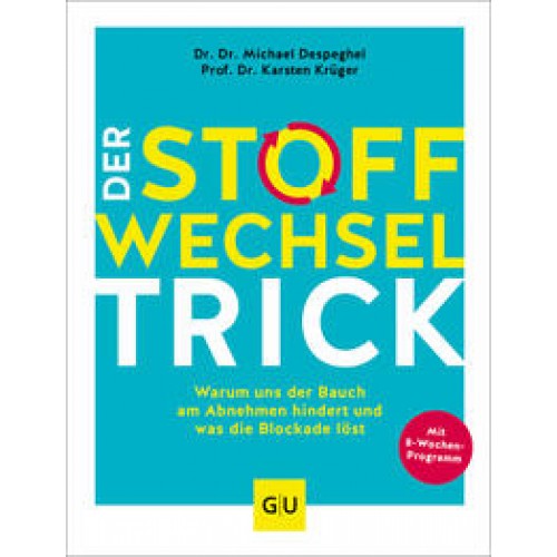 Der Stoffwechsel-Trick