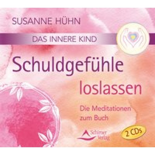 Das innere Kind- Schuldgefühle loslassen