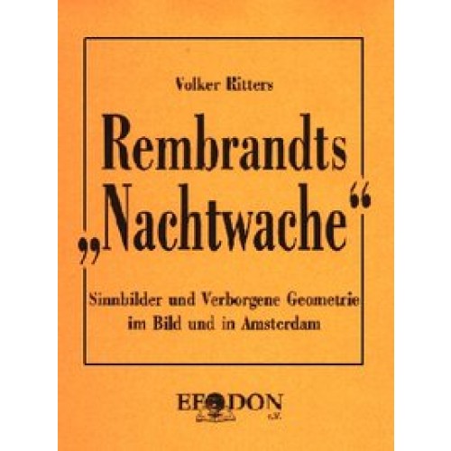 Rembrandts Nachtwache