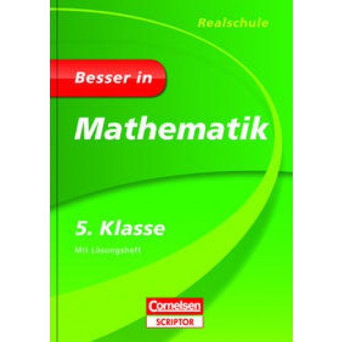 Besser in Mathematik - Realschule 5. Klasse