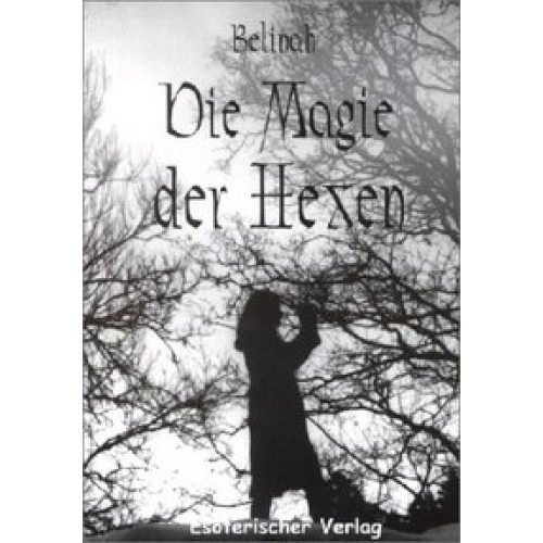 Die Magie der Hexen