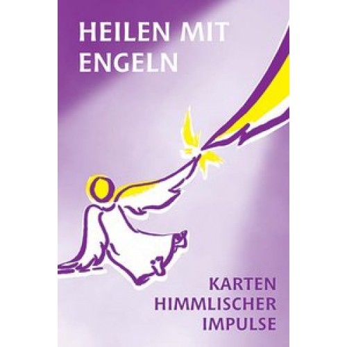 Heilen mit Engeln