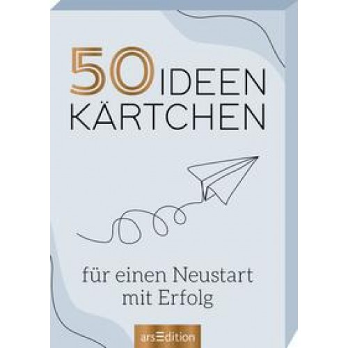 50 Ideenkärtchen für einen Neustart mit Erfolg