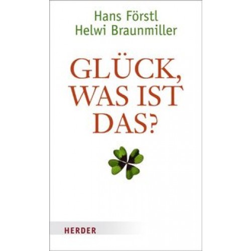 Glück, was ist das