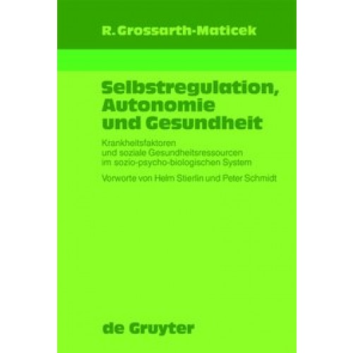 Selbstregulation, Autonomie und Gesundheit