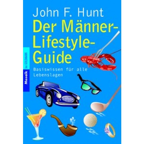 Der Männer-Lifestyle-Guide