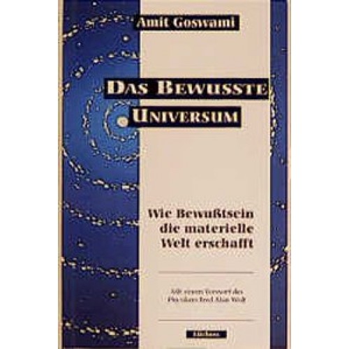 Das bewusste Universum