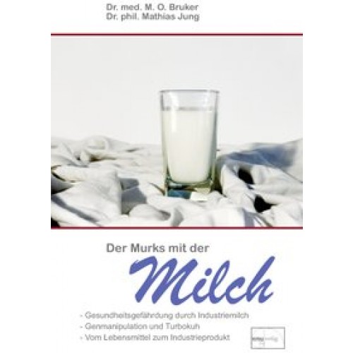 Der Murks mit der Milch