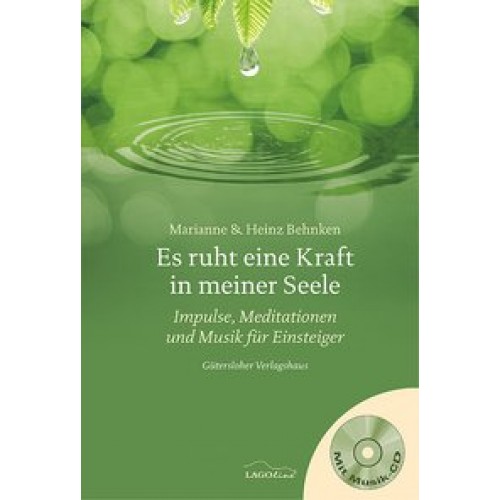 Es ruht eine Kraft in meiner Seele (inkl. CD)