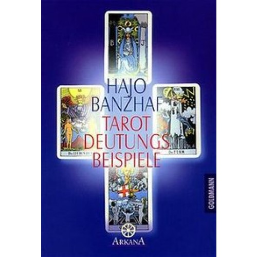 Tarot-Deutungsbeispiele -