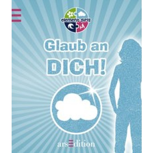 Glaub an Dich!