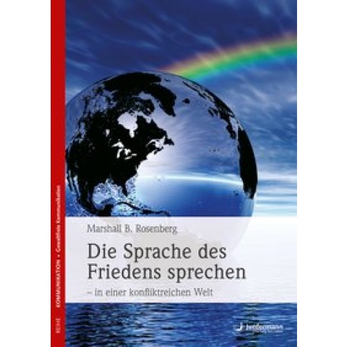 Die Sprache des Friedens sprechen - in einer konfliktreichen Welt