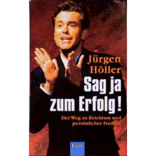 Sag ja zum Erfolg!