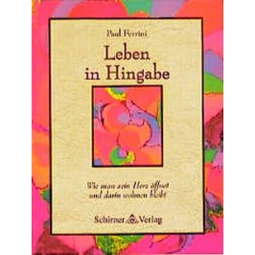 Leben in Hingabe