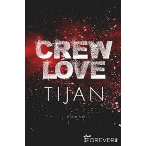 Crew Love (Wolf Crew 3)