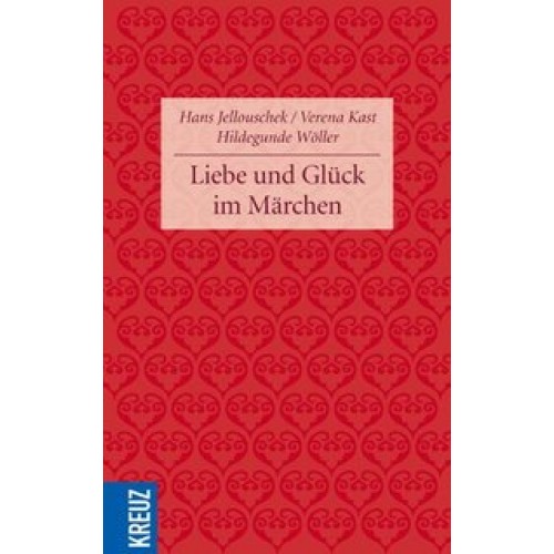 Liebe und Glück im Märchen