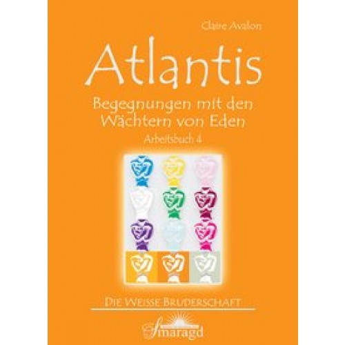 Atlantis - Begegnungen mit den Wächtern von Eden