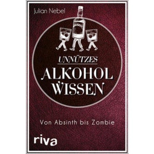 Unnützes Alkoholwissen