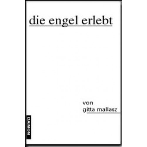 Die Engel Erlebt