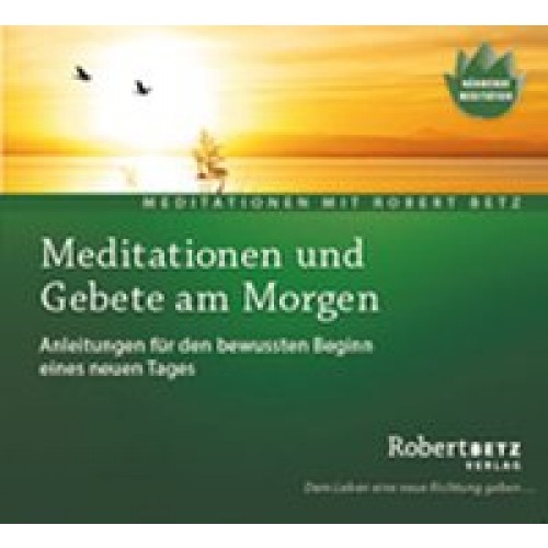 Meditationen und Gebete am Morgen