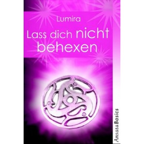 Lass dich nicht behexen