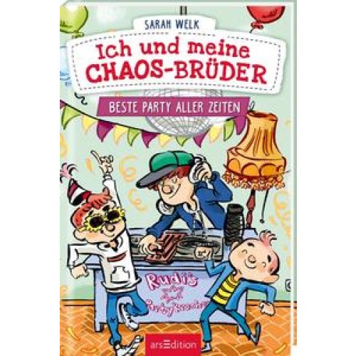 Ich und meine Chaos-Brüder – Beste Party aller Zeiten (Ich und meine Chaos-Brüder 3)