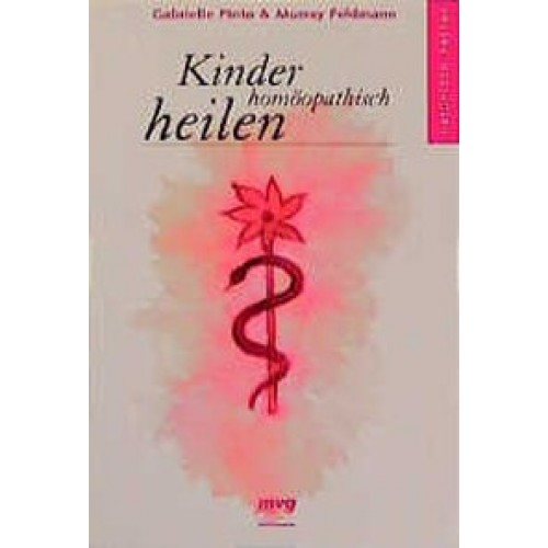 Kinder homöopatisch heilen