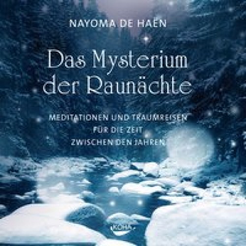 Das Mysterium der Raunächte