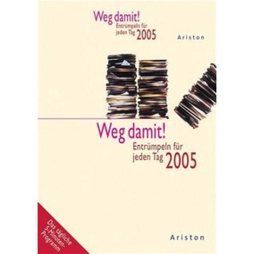 Weg damit! 2005