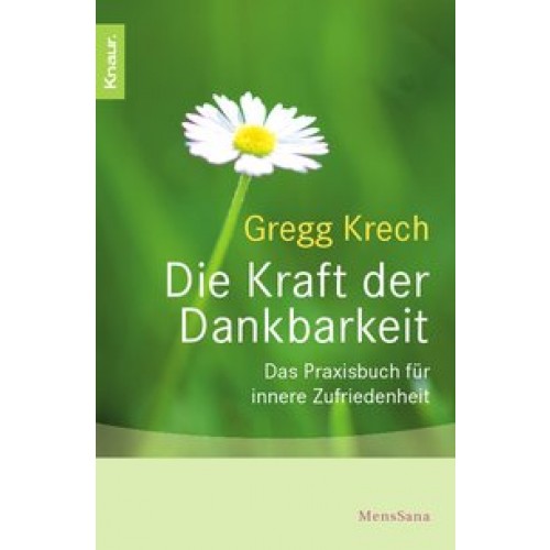 Die Kraft der Dankbarkeit