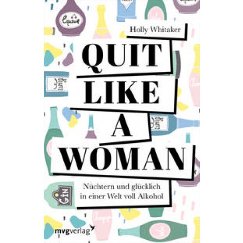 Quit Like a Woman