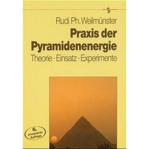 Praxis der Pyramidenenergie