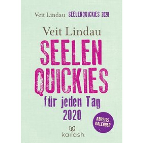 Seelen-Quickies für jeden Tag