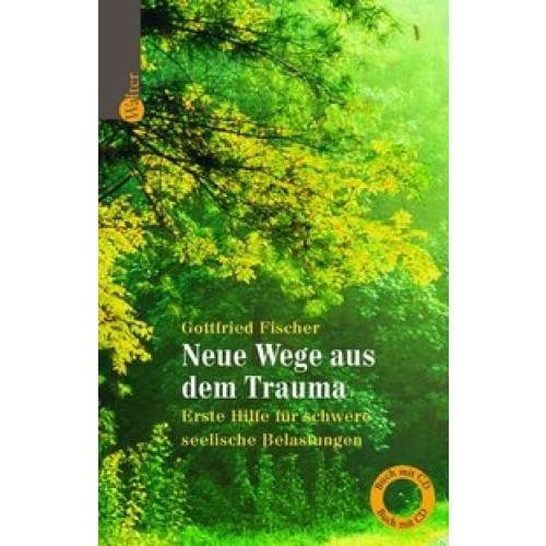 Neue Wege aus dem Trauma