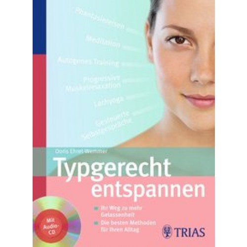 Typgerecht entspannen