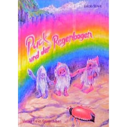 Puck und der Regenbogen