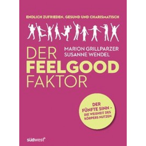 Der Feelgood-Faktor