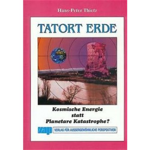 Tatort Erde