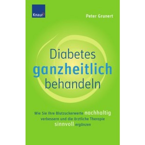 Diabetes ganzheitlich behandeln