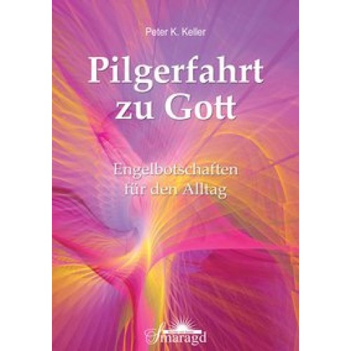 Pilgerfahrt zu Gott