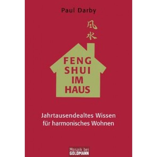 Feng Shui im Haus