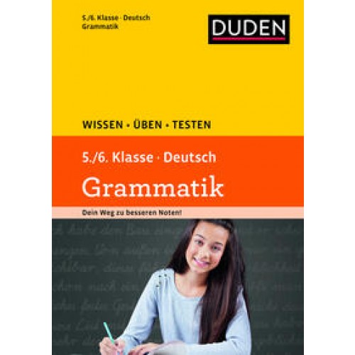 Wissen – Üben – Testen: Deutsch – Grammatik 5./6. Klasse