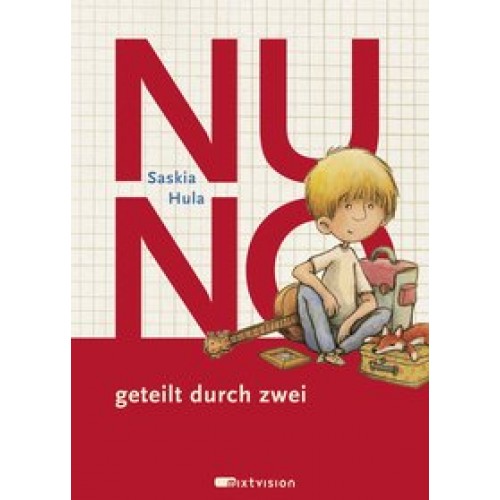 Nuno geteilt durch zwei [Gebundene Ausgabe] [2013] Saskia Hula, Eva Muszynski