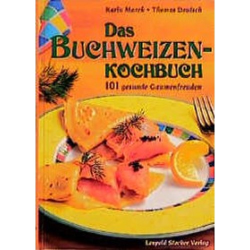 Das Buchweizenkochbuch