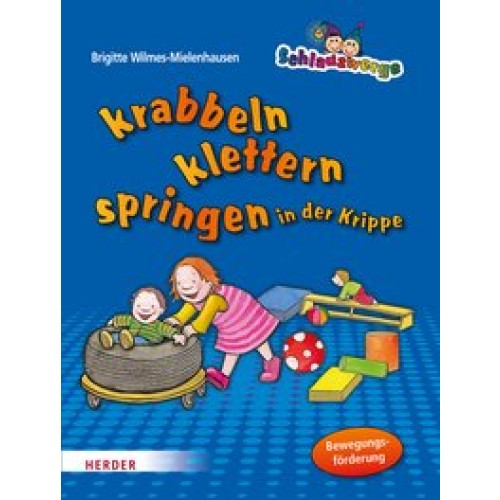 Bewegungsförderung für Kleinkinder